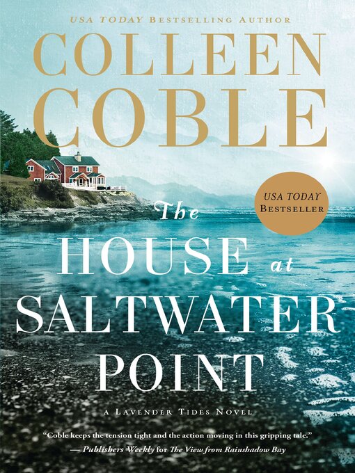 Title details for The House at Saltwater Point by Colleen Coble - Wait list